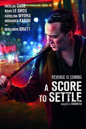 ดูหนังออนไลน์ A Score to Settle (2019) ปิดบัญชีแค้น