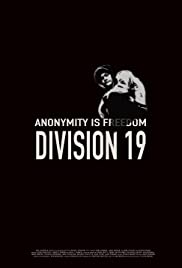 ดูหนังออนไลน์ Division 19 ดิวิชั่น 19 มฤตยูนอกโลก (2017)