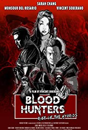 ดูหนังออนไลน์ Blood Hunters Rise of the Hybrids (2019)