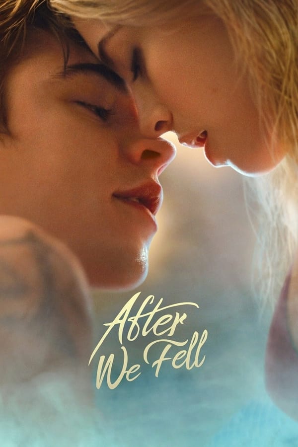 ดูหนังออนไลน์ After We Fell (2021) อาฟเตอร์ วี เฟลล์