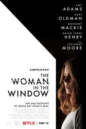 ดูหนังออนไลน์ ดูหนัง The Woman in the Window (2021) – ส่องปมมรณะ | NETFLIX | พากย์ไทย เต็มเรื่อง