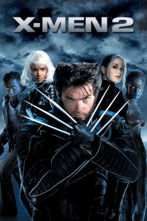 ดูหนังออนไลน์ฟรี ดูหนัง X-Men 2 (2003) ศึกมนุษย์พลังเหนือโลก 2 (2003)