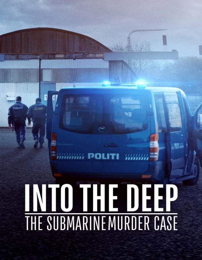 ดูหนังออนไลน์ ดูหนังใหม่ Into the Deep: The Submarine Murder Case (2020)