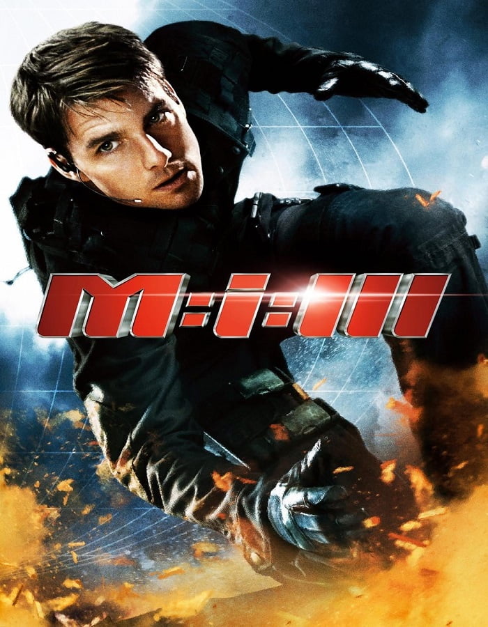 ดูหนังออนไลน์ Mission: Impossible 3 (2006) มิชชั่น:อิมพอสซิเบิ้ล ภาค 3