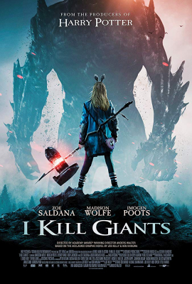 ดูหนังออนไลน์ I Kill Giants สาวน้อย ผู้ล้มยักษ์ (2017)