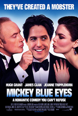 ดูหนังออนไลน์ Mickey Blue Eyes มิคกี้ บลูอายส์ รักไม่ต้องพัก… คนฉ่ำรัก (1999)