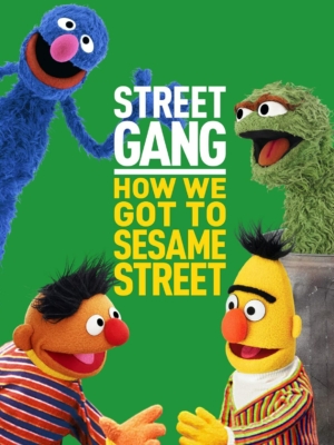 ดูหนังออนไลน์ Street Gang: How We Got to Sesame Street (2021) ซับไทย